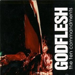 Godflesh - The Ten Commandments cover art