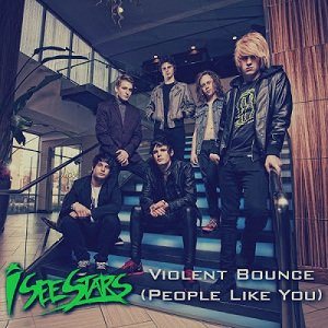 I See Stars - Violent Bounce (People Like You) cover art