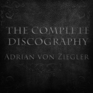 Adrian von Ziegler - The Complete Discography cover art Adrian von Ziegler - The Complete Discography cover art