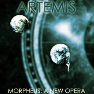 Artemis - Morpheus: a New Opera cover art Artemis - Morpheus: a New Opera cover art