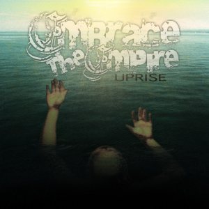 Embrace the Empire - Uprise cover art