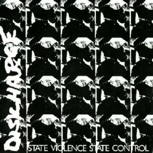 Discharge - State Violence State Control cover art