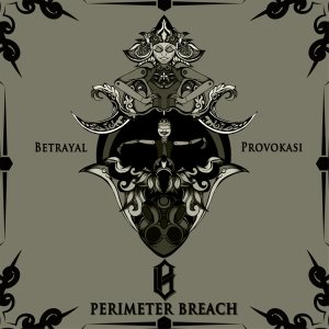 Perimeter Breach - Betrayal | Provokasi cover art