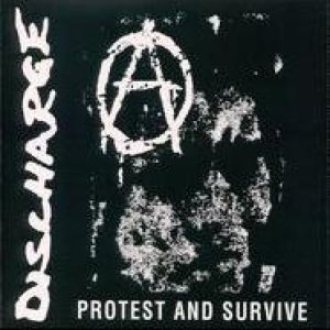 Discharge - Protest and Survive 1980-1984 cover art
