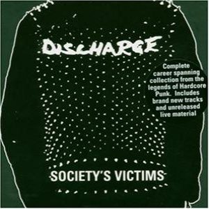 Discharge - Society's Victims cover art