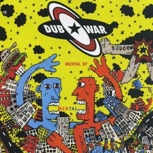 Dub War - Mental cover art