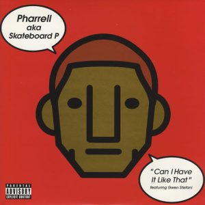 Pharrell Williams - Can I Have It Like That cover art