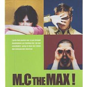엠씨 더 맥스 (M.C. The Max) - M.C the Max! cover art