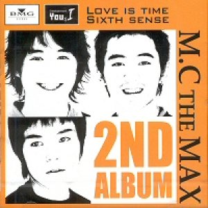 엠씨 더 맥스 (M.C. The Max) - Love Is Time Sixth Sense cover art
