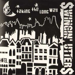 Swingin' Utters - Taking the Long Way cover art