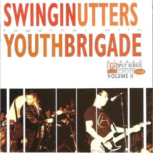 Swingin' Utters / Youth Brigade - BYO Split Series, Vol. 2 cover art