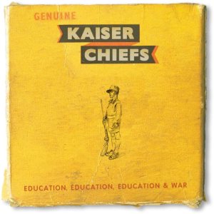 Kaiser Chiefs - Education, Education, Education & War cover art