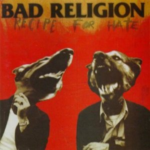 Bad Religion - Recipe for Hate cover art