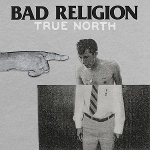 Bad Religion - True North cover art