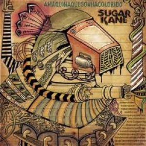 Sugar Kane - A Máquina Que Sonha Colorido cover art
