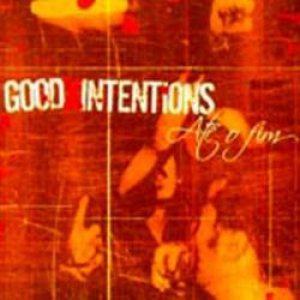 Good Intentions - Até o Fim cover art