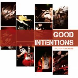 Good Intentions - Enquanto Houver cover art