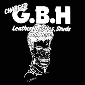 GBH - Leather, Bristles, Studs and Acne cover art GBH - Leather, Bristles, Studs and Acne cover art