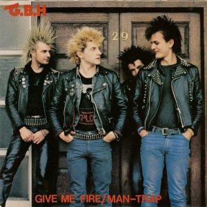 GBH - Give Me Fire / Man-Trap cover art