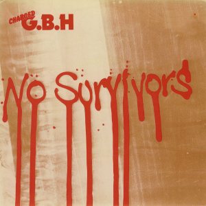 GBH - No Survivors cover art
