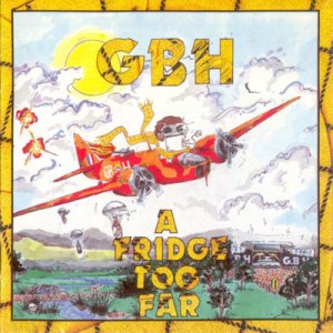 GBH - A Fridge Too Far cover art