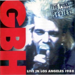 GBH - Live in Los Angeles 1988 cover art