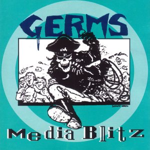 The Germs - Media Blitz cover art