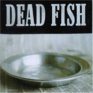 Dead Fish - Sirva-se cover art
