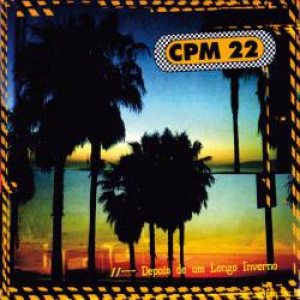 CPM 22 - Depois de Um Longo Inverno cover art