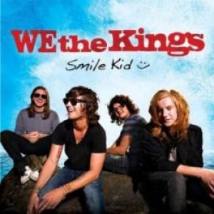We the Kings - Smile, Kid cover art