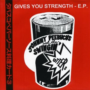 Swingin' Utters - Gives You Strength E.P. cover art