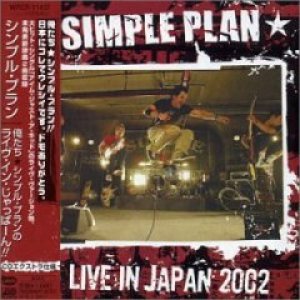 Simple Plan - Live in Japan 2002 cover art