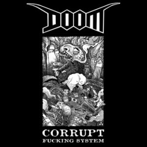Doom - Corrupt Fucking System cover art