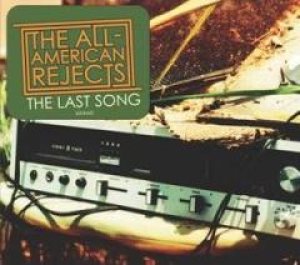 The All-American Rejects - The Last Song cover art