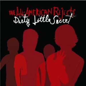 The All-American Rejects - Dirty Little Secret cover art