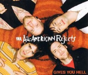 The All-American Rejects - Gives You Hell cover art