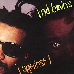 Bad Brains - I Against I cover art