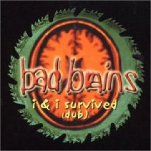 Bad Brains - I & I Survived cover art
