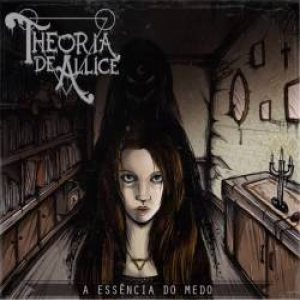 Theoria de Allice - A Essência do Medo cover art