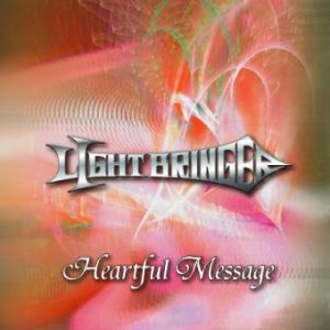 Light Bringer - Heartful Message cover art