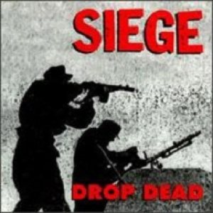 Siege - Drop Dead cover art
