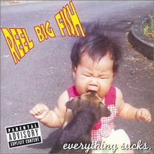 Reel Big Fish - Everything Sucks cover art