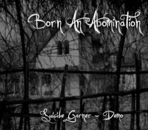 Born an Abomination - Suicide Garner cover art