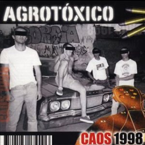 Agrotóxico - Caos 1998 cover art