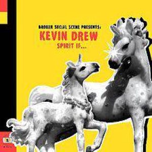 Broken Social Scene - Spirit If... cover art