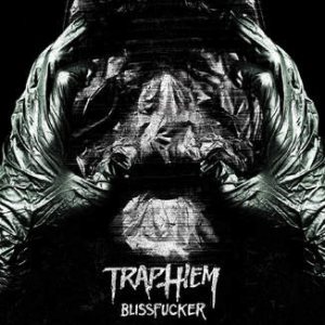 Trap Them - Blissfucker cover art