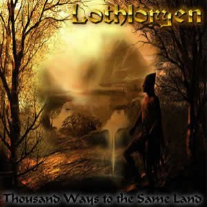 Lothlöryen - Thousand Ways to the Same Land cover art