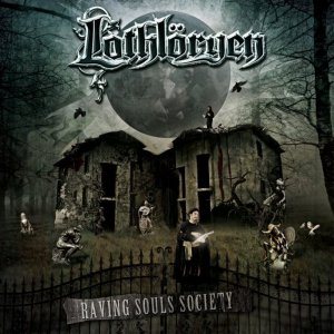 Lothlöryen - Raving Souls Society cover art