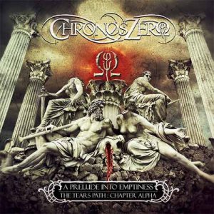 Chronos Zero - A Prelude into Emptiness - the Tears Path: Chapter Alpha cover art Chronos Zero - A Prelude into Emptiness - the Tears Path: Chapter Alpha cover art