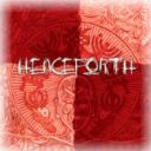 Henceforth - Henceforth cover art
